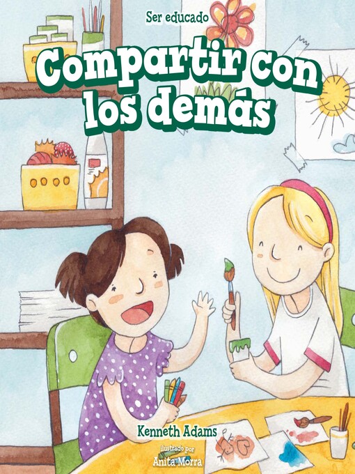Title details for Compartir con los demás (Sharing with Others) by Kenneth Adams - Available